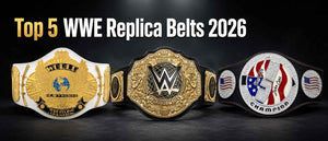 Top 5 WWE Replica Belts 2026 for Collectors