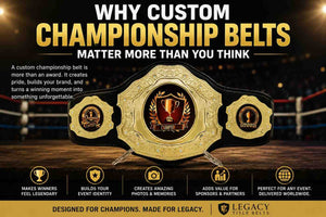 Why Custom Championship Belts Matter More Than You Think